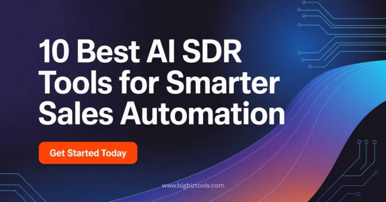 Best AI SDR Tools for Smarter Sales Automation