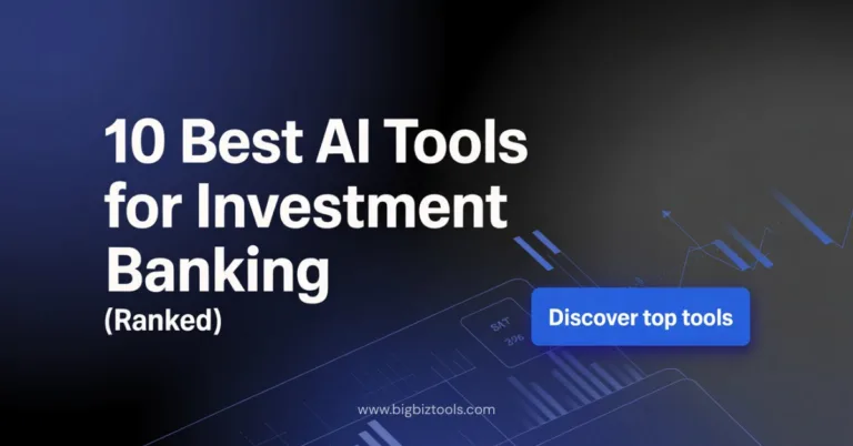 Best AI Tools for Investment Banking (Ranked)